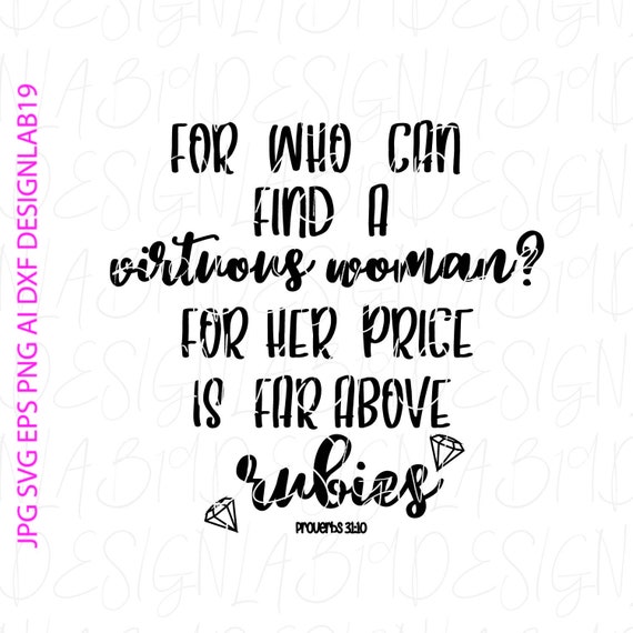 Download For Who Can Find A Virtuous Woman For Her Price Is Far Above Etsy
