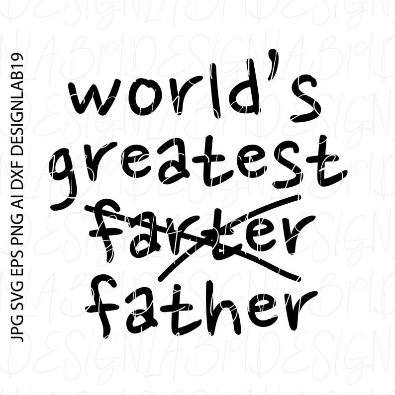 Free Free 230 Worlds Best Farter Father Svg SVG PNG EPS DXF File