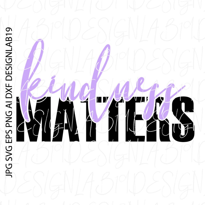 kindness matters nice sweet generous thank you peace best friend forgive bullying thoughtful get well soon helpful work autism awareness png