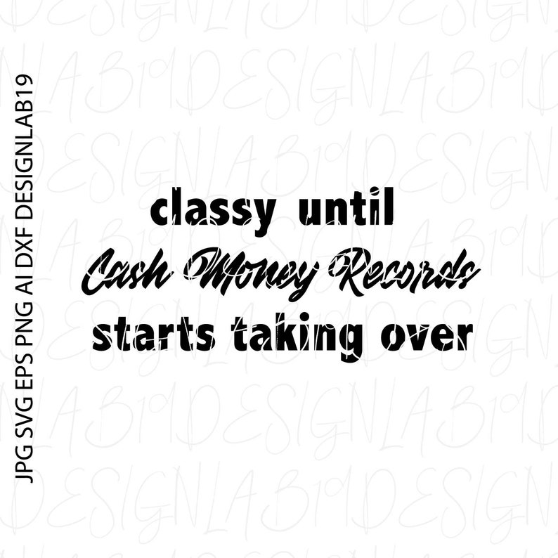 Free Free Cash Money Records Svg 607 SVG PNG EPS DXF File