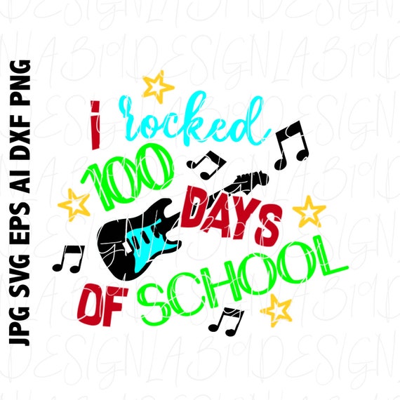 Download Svg Digital Download Cut File I Rocked 100 Days Of School Etsy SVG, PNG, EPS, DXF File