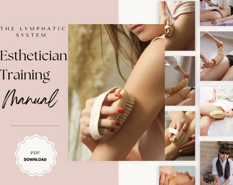 The Lymphatic System Esthetician Training Manual, Lymphatic Drainage Techniques, Lymphatic Facial Massage, Skin Detoxification Methods