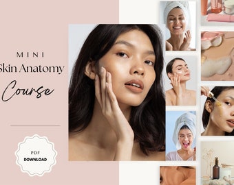 Skin Anatomy Mini Course, Esthetician Professional Training Class, Aging & Collagen Production, Natural Skincare Remedies, Anti-Aging Class