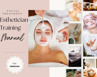 Facial Treatments Training Manual, Esthetician Professional Skincare, Facial Treatments Course, Skin Hydration, Anti-Aging Skincare Template