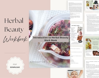 Herbal Beauty 101 Training Course, Natural Skincare Remedies, Herbal Beauty Formulations, Beauty and Bodycare Products, Organic Facial Care