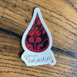 Palestinian Vinyl Sticker, Dammi Falastini, Tatreez Sticker, Palestine Embroidery, Palestine Sticker, Palestine Decal