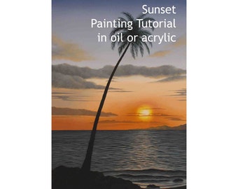 Sunset painting tutorial in oil or acrylic, how to a paint a tropical beach sunset, painting instructions for the sun setting over the sea