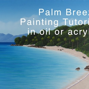 Tropical Island painting tutorial in oil or acrylic, how to paint a seascape, painting instructions