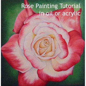 May include: A close-up of a single, white and red rose painted in oil or acrylic. The rose is in focus, with the background blurred. The title "Rose Painting Tutorial in oil or acrylic" is visible at the top of the image.