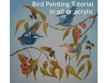 Blue wren painting tutorial in oil or acrylic, how to paint blue wrens in a tree, bird painting instructions, botanical painting, nature