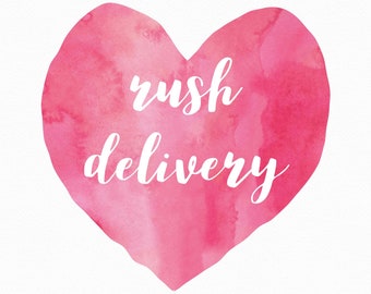 Rush Delivery - Rush Shipping - Guaranteed Delivery - Expedited RUSH Service - US Express Mail - Rush Shipment Upgrade - RUSH Delivery