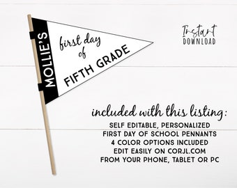 Editable First Day of School Pennant Printable Flags | Personalized Name | 4 Colors | Pre-K Kindergarten 1st 2nd 3rd Grade - 12th Grade PDF