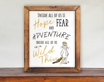 Wild Thing Decor | Inside All of Us is a Wild Thing | Wild Things Birthday | Wild Things Printable Poster | Birthday Decor | WT