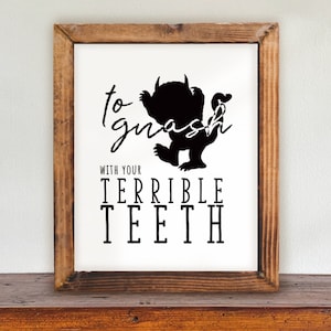 Wild Thing Decor | Gnash Terrible Teeth Printable | Wild Things Birthday | Wild Things Printable Poster | Birthday Decor | WT