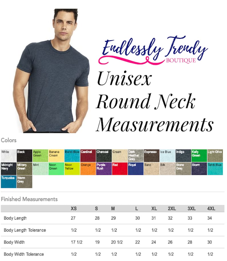 May include: A chart showing unisex round neck t-shirt measurements in inches for sizes XS to 4XL. The chart includes measurements for body length, body length tolerance, body width, and body width tolerance.