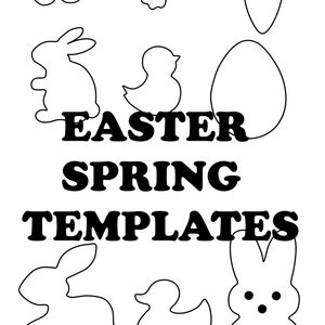 May include: Black and white printable templates for Easter and spring crafts. The templates include a bunny, chick, duck, butterfly, flower, carrot, and egg.