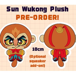 May include: A Sun Wukong plush toy, approximately 4 inches tall, in a cartoon style. The plush is orange with a red bow tie and accents. The text "PRE-ORDER!" is displayed above the plush.