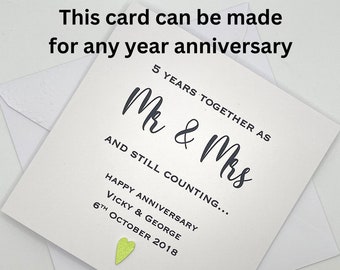 Wedding Anniversary Card X Years Together As Mr & Mrs, Mrs and Mrs, Mr and Mr and Still Counting. Personalised ANY YEAR 1 2 3 4 5 6 7 8 9..