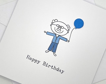 Cute Birthday Card for Him. Stick Person with Balloon For Dad, Brother, Grandad, Husband, Uncle, Friend.