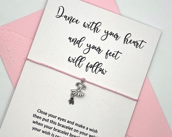 Dance Wish Bracelet Gift Card. Dance with your heart and your feet will follow. Gift for Dancer, Gift for Dance Teacher, Dance Gift