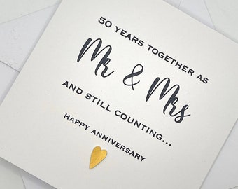 50th Wedding Anniversary Card Personalised. Handmade 50 Years Together As Mr & Mrs and Still Counting. Golden Anniversary Card. Modern Card