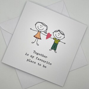 Ensemble, c'est mon endroit préféré. Stick Couple Carte de voeux. Carte d'anniversaire de mariage, carte de mari, carte de femme, amour, Saint-Valentin