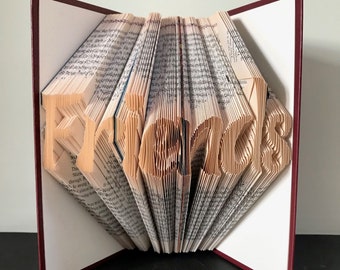 FRIENDS Book Folding Pattern. DIY gift for book art. Template with step by step instructions. Very easy, no measuring required. Printables