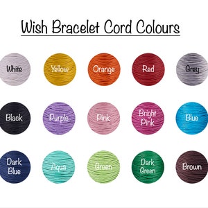 May include: A chart of 15 different colored cords for making wish bracelets. The colors include white, yellow, orange, red, grey, black, purple, pink, bright pink, blue, dark blue, aqua, green, dark green, and brown.