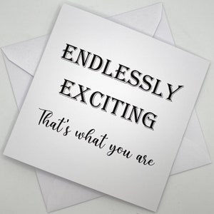 Carte de voeux infiniment excitante - Message inspirant « C'est ce que vous êtes » - Design minimaliste, carte Juste parce que, pour lui pour elle