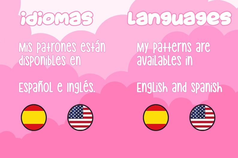Op de afbeelding: Een roze achtergrond met de tekst "idiomas" en "Languages" in grote, witte, bubbelvormige letters. De tekst "Mis patrones est&aacute;n disponibles en Espa&ntilde;ol e ingl&eacute;s." staat in zwart onder het woord "idiomas". De tekst "My patterns are availables in English and spanish" staat in zwart onder het woord "Languages". Twee vlaggen worden onder elke tekstblok weergegeven: een Spaanse vlag en een Amerikaanse vlag.