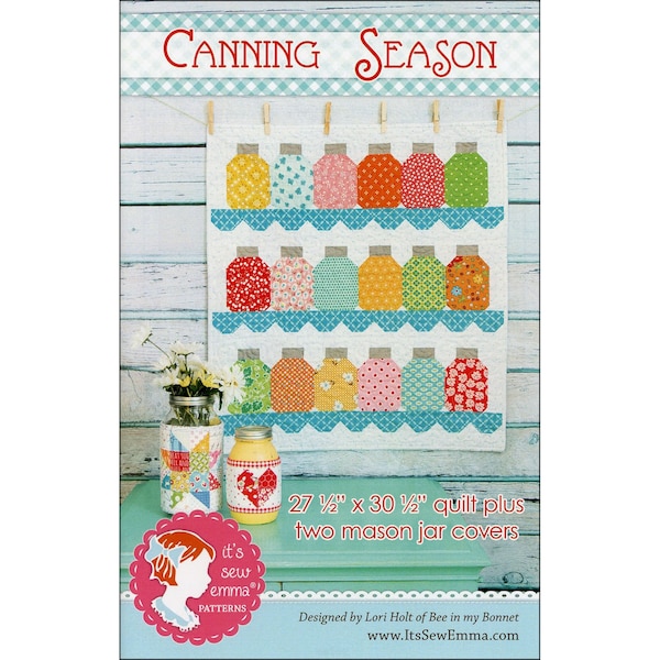 Canning Season Quilt Pattern by Lori Holt of Bee in my Bonnet - ISE602