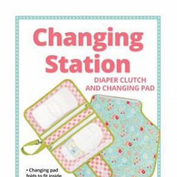 Changing Station Diaper Clutch by Patterns by Annie - pattern PBA255