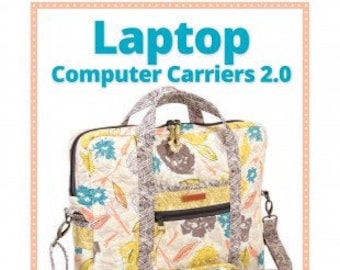 Laptop Computer Carriers II Pattern by Annie – Quilt in a Day