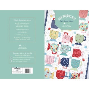 May include: A colorful table runner pattern titled "Good Morning Mug" by Lori Holt of Bee in my Bonnet. The pattern features various fabric requirements and instructions. The design includes multiple coffee cup shapes in a patchwork style, with a white background and a blue border.