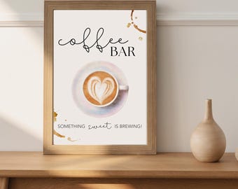 Coffee Bar Sign, Editable Template | Coffee Baby Shower Table Sign, Bridal Shower, A Baby Is Brewing Sign Digital Download