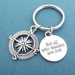Compass key ring, Not all who wander are lost key chain, Wanderer keyring, Traveler keychain, Gift for men Gift for women Gift for friends