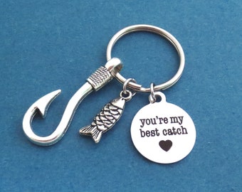 You're my best catch Key ring Fish Hooks Key chain Boyfriend gift Girlfriend gift Gift for him Gift for her