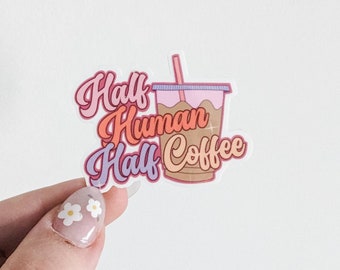 Half Coffee Half Human    / PLASTIC Add on / 14C37