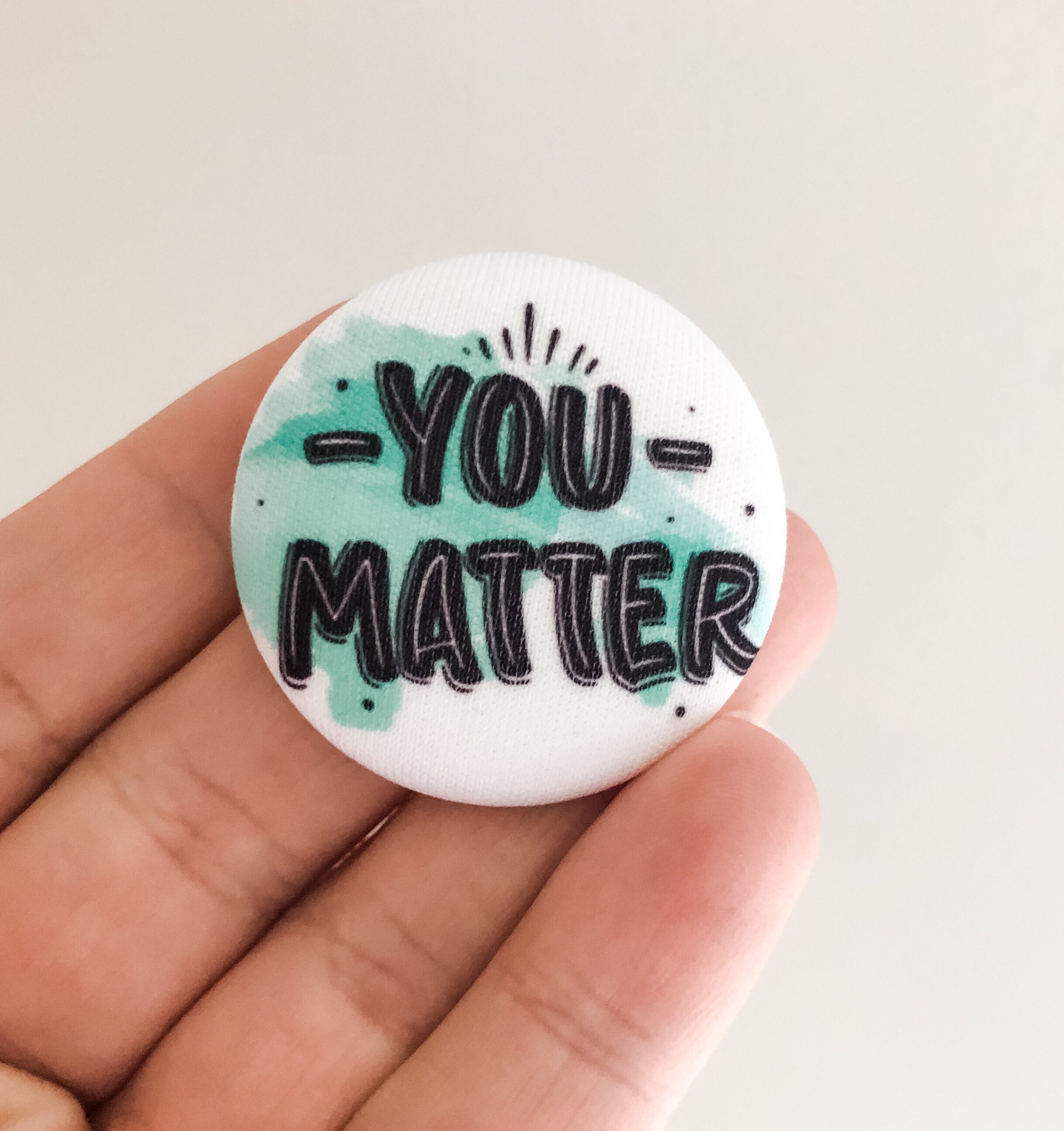 You Matter / Mental Health / ID / Button Add on