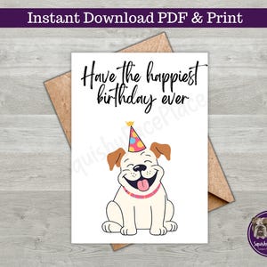Bulldog Happy Birthday Printable Card | Dog Card | Happy Dog | Digital Download | Instant Download | Printable Greeting Card | Smiling Dog