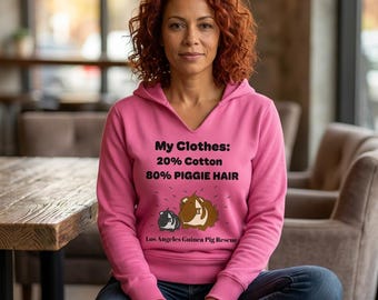 My Clothes are 80% PIGGIE HAIR LAGPR Women's Hoodie Limited Edition Merchandise available thru November 4th, 2026