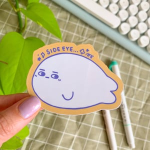 SIDE EYE Seal Cute Funny Meme Vinyl Sticker Waterproof