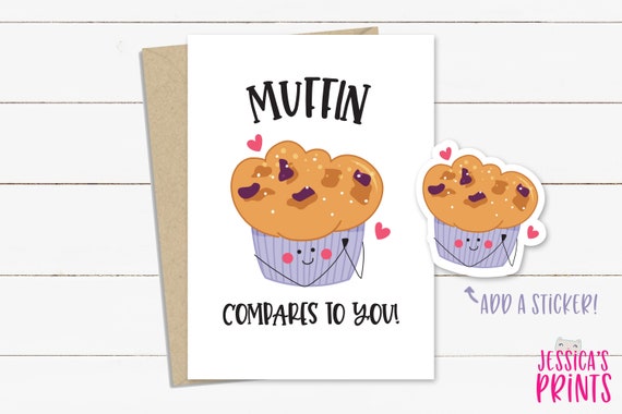 Muffin compares to you