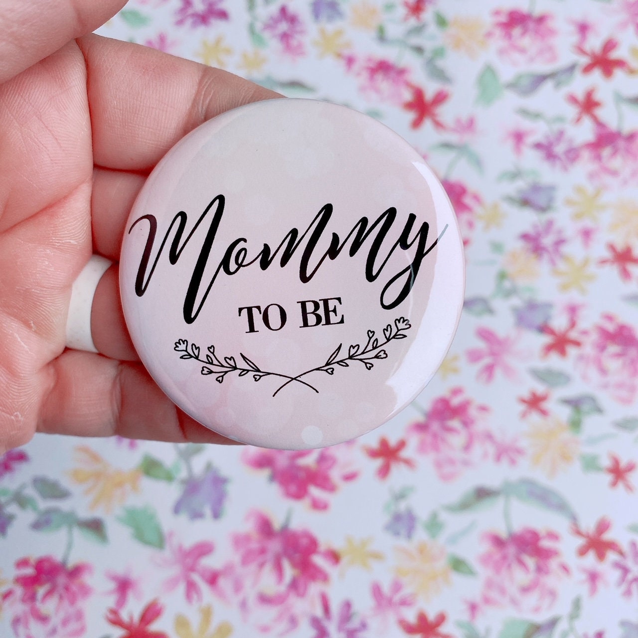 Mommy To Be Pin Baby Shower Button Mom to Be Button | Etsy