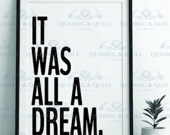 Rap Lyrics Wall Art Print, "It Was All A Dream" (Digital Download)