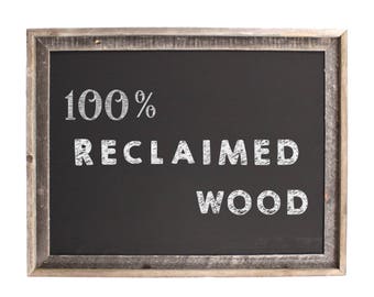 Framed Chalkboard Sign, Chalkboard Sign - Rustic, Reclaimed Wood Frame