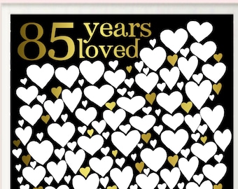 85 Years Loved - 85th Birthday Gift, For Mum, Dad, PRINTABLE 85th Birthday Ideas, Party Decorations, Poster, Guest Book, Black Gold