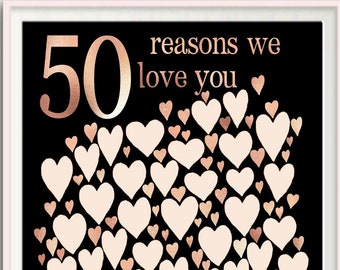 50 Reasons We Love You - 50th Birthday Gift Guest Book, For Her, Woman, Sister, GuestBook Party Decoration, 50th Birthday Sign DIGITAL