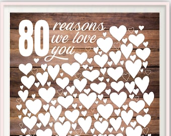 80 Reasons We Love You - 80th Birthday Gift for Dad, Grandma, Grandad, Gran, Rustic 80th Birthday Print, Party Guest Book
