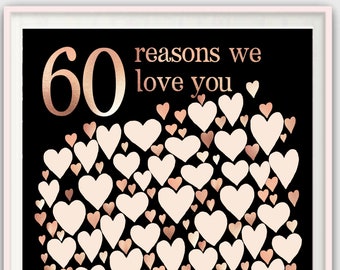 60 Reasons We Love You - 60th Birthday Gift Guest Book, For Her, Woman, Sister, GuestBook Party Decoration, 60th Birthday Sign DIGITAL